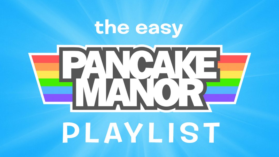 Pancake Manor Videos for Kids and Awesome GrownUps